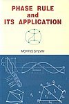 9788178902159: Phase Rule and Its Application