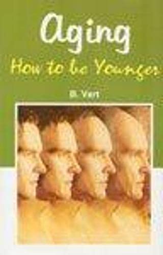 Stock image for Ageing: How to be Younger for sale by dsmbooks