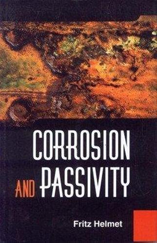 Stock image for Corrosion and Passivity for sale by Books Puddle