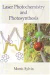 Stock image for Laser Photochemistry and Photosynthesis for sale by Books Puddle