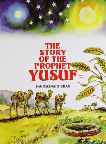Imagen de archivo de The Story of the Prophet Yusuf a la venta por Books Puddle