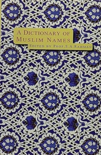 9788178980041: A Dictionary of Muslim Names (English and Arabic Edition)