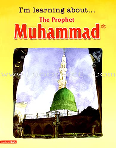 Stock image for I'm Learning About the Prophet Muhammad (Paperback) for sale by CitiRetail