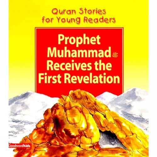 Stock image for Prophet Muhammad Receives the First Revelation for sale by WorldofBooks