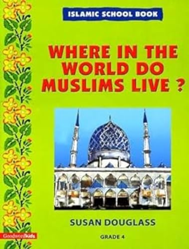 Imagen de archivo de Where in the World Do Muslims Live?: Grade 4 a la venta por HPB-Red