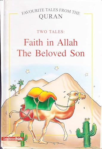 Beispielbild fr Faith in Allah / the Beloved Son: Two Tales zum Verkauf von Wonder Book