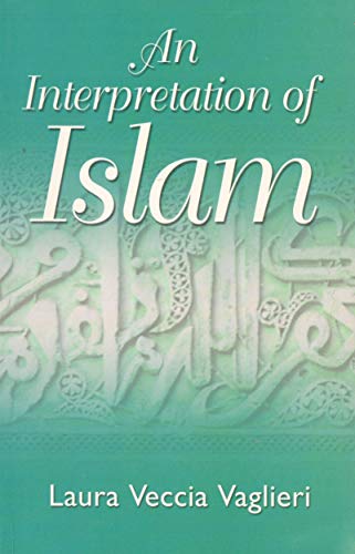 9788178983882: An Interpretation Of Islam