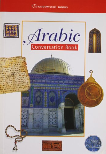 Imagen de archivo de Arabic Conversation Book (English and Arabic Edition) a la venta por MusicMagpie