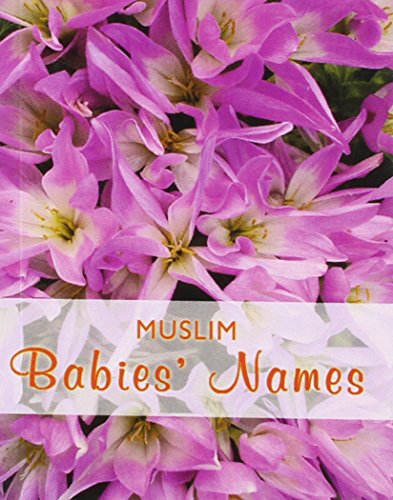 Stock image for Muslim Babies' Names for sale by Majestic Books