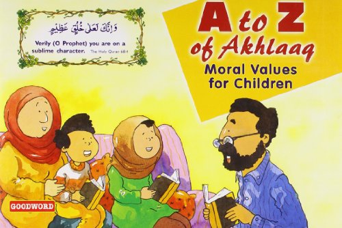 9788178985442: A To Z of Akhlaaq: Moral Values for Children