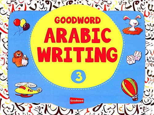 Beispielbild fr Goodword Arabic Writing Book 3 zum Verkauf von Wonder Book