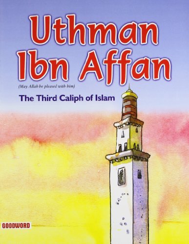 Stock image for Uthman Ibn Affan for sale by WorldofBooks