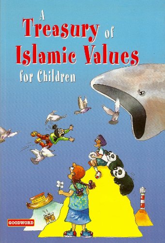 Stock image for Treasury of Islamic Values for Children for sale by SecondSale