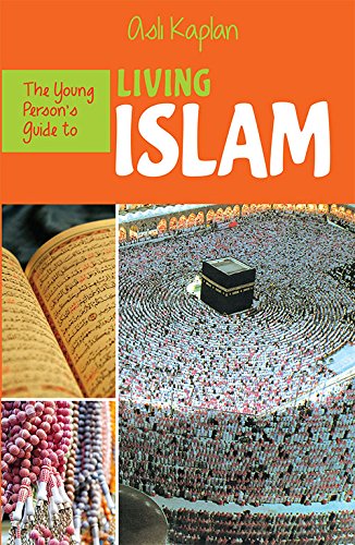 Stock image for The Young Person's Guide to Living Islam for sale by WorldofBooks