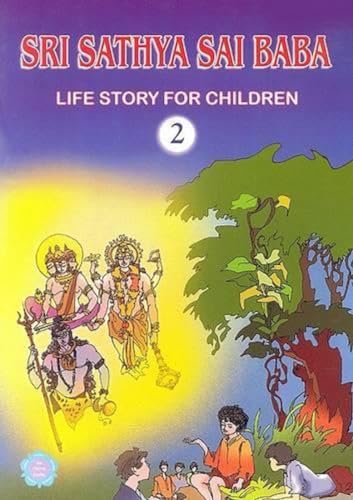 Beispielbild fr Sri Sathya Sai Baba Life Story for Children: v. 2 zum Verkauf von Reuseabook