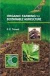 Stock image for Organic Farming for Sustainable Agriculture for sale by Books Puddle