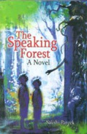 9788179103937: Speaking Forest A Novel