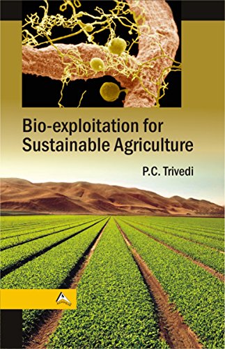 Stock image for Bio-exploitation for Sustainable Agriculture for sale by Books Puddle