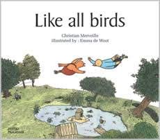 Beispielbild fr Like all birds zum Verkauf von Books Puddle