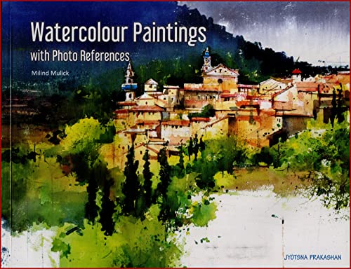 9788179255377: Watercolour Paintings with Photo References