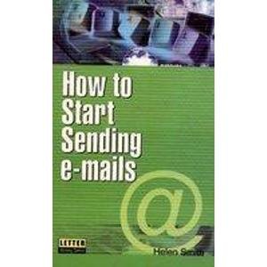 Stock image for How to Start Sending E-mails for sale by Majestic Books