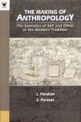 Beispielbild fr 2 books -- Beyond Anthropology : Society and the Other. + THE MAKING OF ANTHROPOLOGY, THE SEMIOTICS OF SELF AND OTHER IN THE WESTERN TRADITION zum Verkauf von TotalitarianMedia