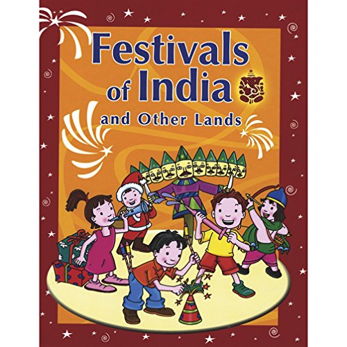 Stock image for Festivals of India and Other Lands for sale by Wonder Book
