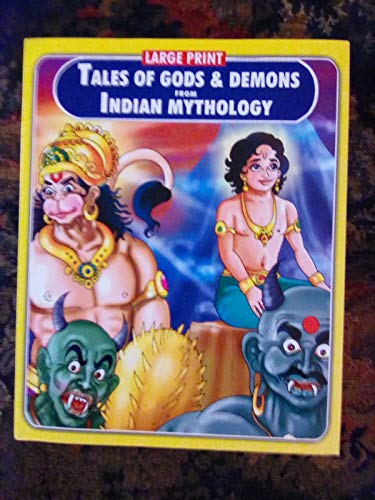 Stock image for Tales of Gods & Demons From Indian Mythology (Large Print) for sale by Half Price Books Inc.