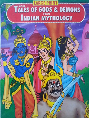 Stock image for More Tales of Gods & Demons From Indian Mythology (Large Print) for sale by HPB-Ruby