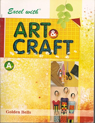 Stock image for Excel with Art & Craft - A for sale by Books Puddle