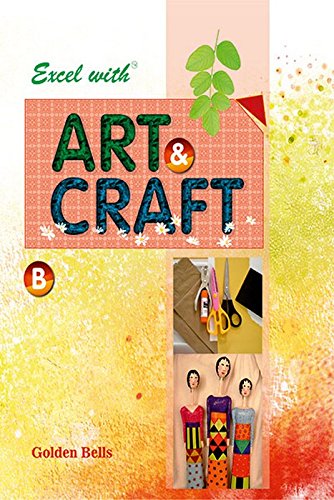 Stock image for Excel with Art & Craft - B for sale by Books Puddle