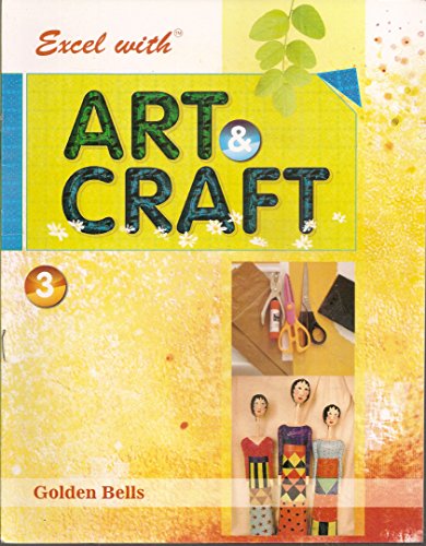 Stock image for Excel with Art & Craft - 3 for sale by Books Puddle