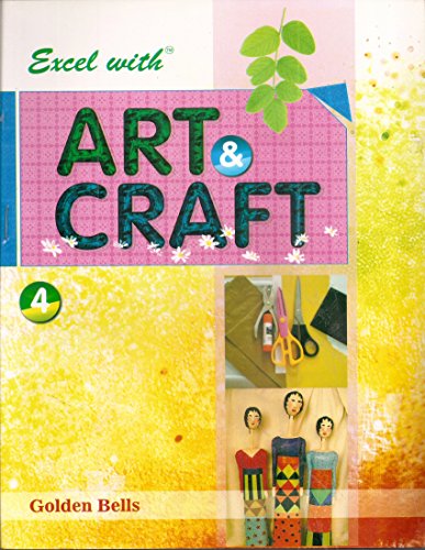 Stock image for Excel with Art & Craft - 4 for sale by Books Puddle