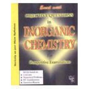 9788179680483: Excel with Objective Questions in Inorganic Chemistry