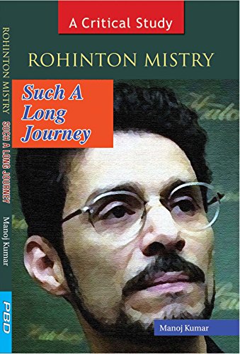 9788179773918: Rohinton Mistry: Such a long Journey
