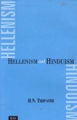 Stock image for Hellenism and Hinduism for sale by Books Puddle