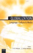 Imagen de archivo de Globalization : Language Culture and Media a la venta por Vedams eBooks (P) Ltd
