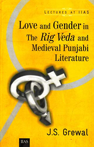 Beispielbild fr Love and Gender in the Rig Veda and Medieval Punjabi Literature zum Verkauf von Books Puddle