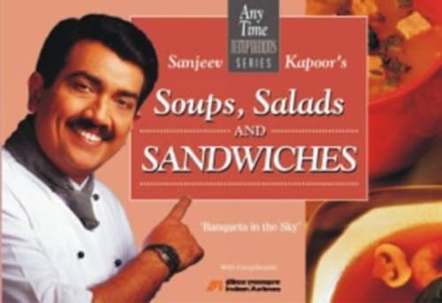 Imagen de archivo de Soups, Salads and Sandwiches (Any time temptations series) a la venta por WorldofBooks