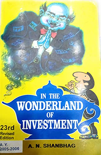 9788179912065: In the Wonderland of Investment 2005-2006
