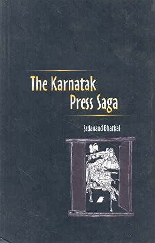 Stock image for The Karnataka Press Saga for sale by Books Puddle