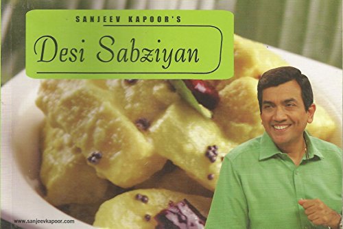 Stock image for Sanjeev Kapoor's Desi Sabziyan for sale by Chequamegon Books