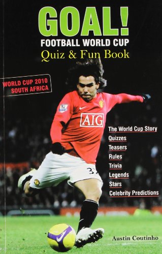 Beispielbild fr Goal Football World Cup Quiz & Fun Book zum Verkauf von AwesomeBooks
