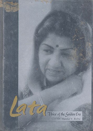 Lata: Voice of the Golden Era