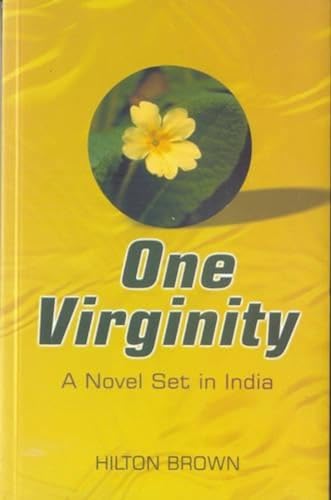One Virginity (9788179920244) by Hilton Brown