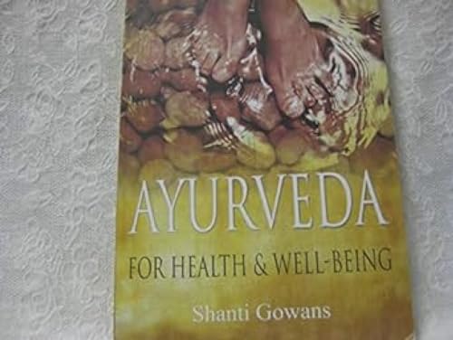 Beispielbild fr Ayurveda for Health and Well Being zum Verkauf von medimops