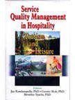 Stock image for Service Quality Management in Hospitality, Tourism and Leisure for sale by Better World Books Ltd