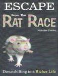 Escape from the Rat Race (9788179922460) by Nicholas Corder