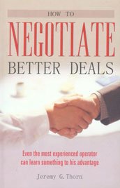 9788179922590: How to Negotiate Better Deals