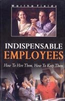 Indispensable Employees (9788179922736) by Martha R.A. Fields